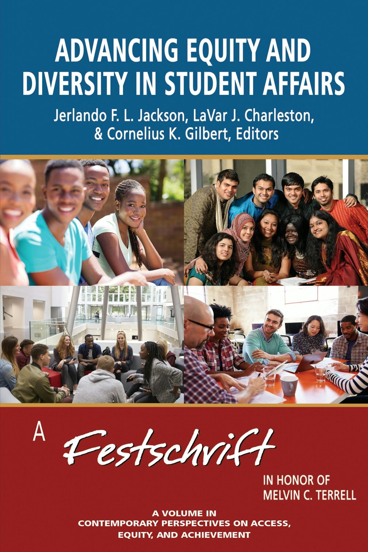 Book cover image for Advancing Equity and Diversity in Student Affairs ISBN: 9781681237640